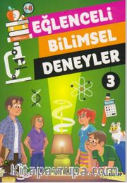 Eğlenceli Bilimsel Deneyler 3