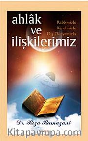 Ahlak ve İlişkilerimiz