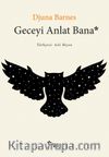 Geceyi Anlat Bana