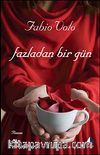 Fazladan Bir Gün