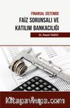 Finansal Sistemde Faiz Sorunsalı ve Katılım Bankacılığı