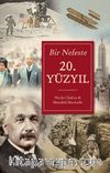 Bir Nefeste 20. Yüzyıl