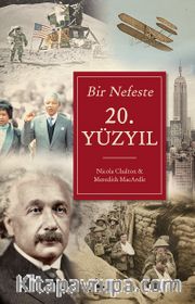 Bir Nefeste 20. Yüzyıl