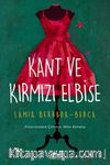 Kant ve Kırmızı Elbise