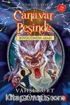 Canavar Peşinde 52 / Vahşi Kurt Gümüş