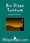 Bir Dilek Tuttum