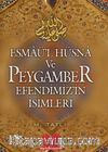 Esmaü'l Hüsna ve Peygamber Efendimizin İsimleri