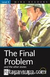 The Final Problem and The Other Stories / Level 3