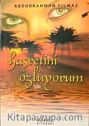 Hasretini Özlüyorum
