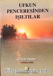 Ufkun Penceresinden Işıltılar