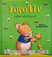 Topo Tip - Yalan Söylüyor