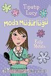 Tıpatıp Lucy - Moda Müdürlüğü