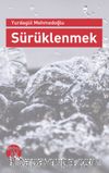 Sürüklenmek