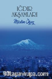 Iğdır Akşamları