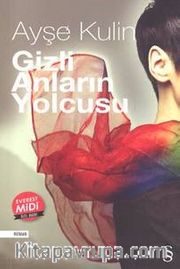 Gizli Anların Yolcusu (Midi Boy)