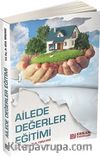 Ailede Değerler Eğitimi