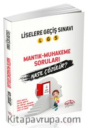 LGS Liselere Geçiş Sınavı Mantık ve Muhakeme Soruları Nasıl Çözülür