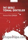 İki Sesli Tonal Dikteler