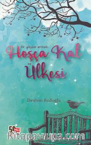 Hoşça Kal Ülkesi