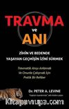 Travma ve Anı