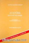 Atatürk Hayatı ve Eserleri & Doğumundan Samsun'a Çıkışına Kadar