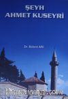Şeyh Ahmet Kuseyri 