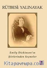Rütbesi Yalınayak <br /> Emily Dickinson'ın Şiirlerinden Seçmeler