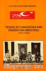 Teşkilatı Mahsusa'nın Hindistan Misyonu (1914-1918)