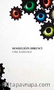 Sessizliğin Direnci