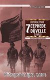 Osmanlı'nın 7 Cephede 7 Düvelle Savaşı