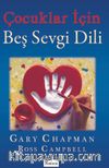 Çocuklar İçin Beş Sevgi Dili