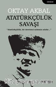 Atatürkçülük Savaşı
