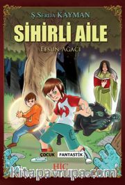Sihirli Aile 2 / Efsun Ağacı