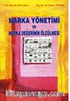 Marka Yönetimi ve Marka Değerinin Ölçülmesi