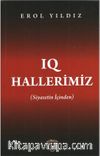 Iq Hallerimiz & Siyasetin İçinden