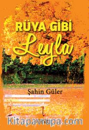 Rüya Gibi Leyla