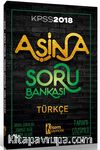 2018 KPSS Aşina Türkçe Tamamı Çözümlü Soru Bankası 