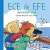 Ece ile Efe Denizdeki Şişe