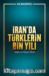 İran’da Türklerin Bin Yılı