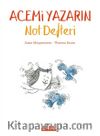 Acemi Yazarın Not Defteri