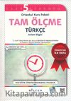 5. Sınıf Ortaokul Tam Ölçme Türkçe (Dil Bilgisi-Anlam Bilgisi)
