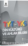 YKS 1. Oturum TYT Din Kültürü ve Ahlak Bilgisi Soru Bankası
