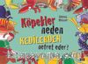 Köpekler Neden Kedilerden Nefret Eder?