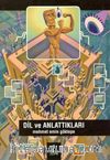 Dil ve Anlattıkları