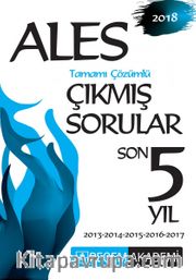 2018 ALES Son 5 Yıl Tamamı Çözümlü Çıkmış Sorular