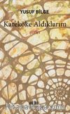 Karaköke Aldıklarım