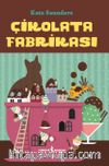 Çikolata Fabrikası