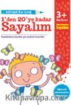 Eğitime İlk Adım 1’den 20’ye Kadar Sayalım (3+ Yaş)