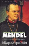 Genetik Biliminin Babası Mendel