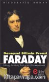 Deneysel Bilimin Prensi Faraday